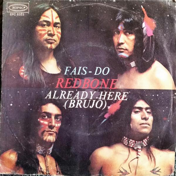 Redbone - Fais-Do / Already Here (Brujo)