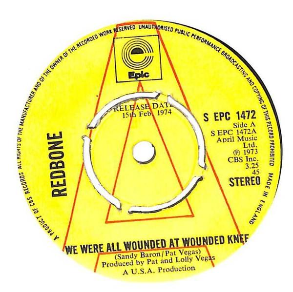 Redbone - We Were All Wounded At Wounded Knee