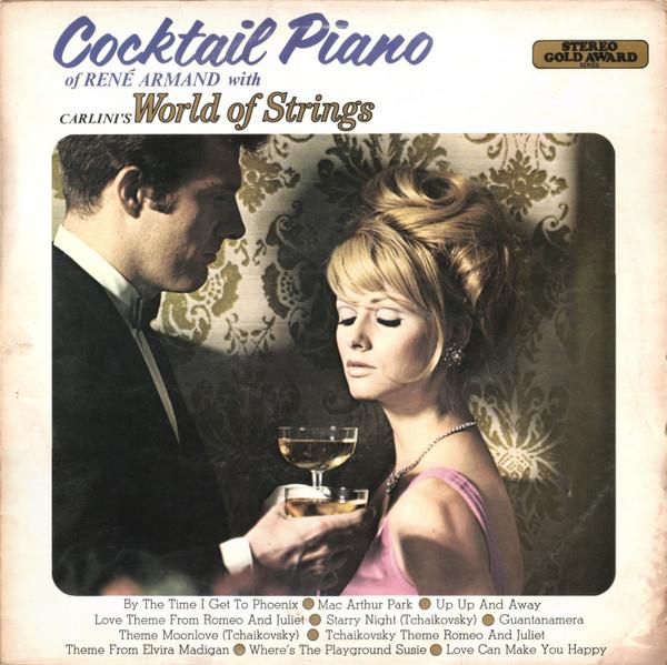 René Armand, Carlini's World Of Strings - Cocktail Piano