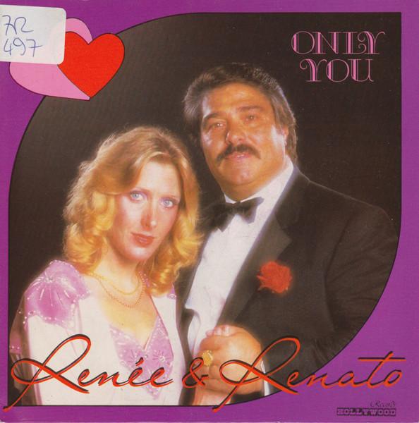 Renée & Renato - Only You