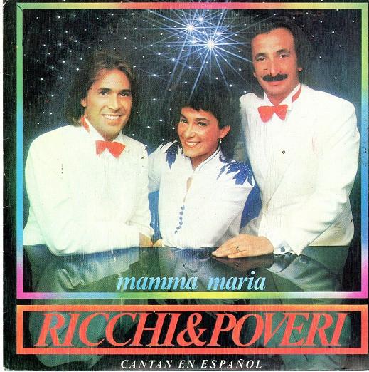 Ricchi E Poveri - Mamma Maria