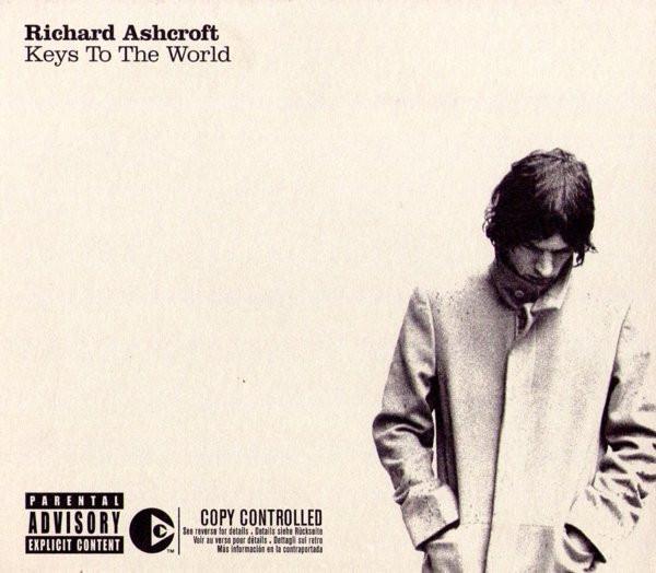Richard Ashcroft - Keys To The World