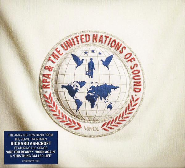 Richard Ashcroft, The United Nations Of Sound - United Nations Of Sound