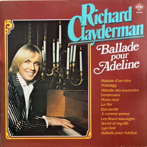Richard Clayderman - Ballade Pour Adeline