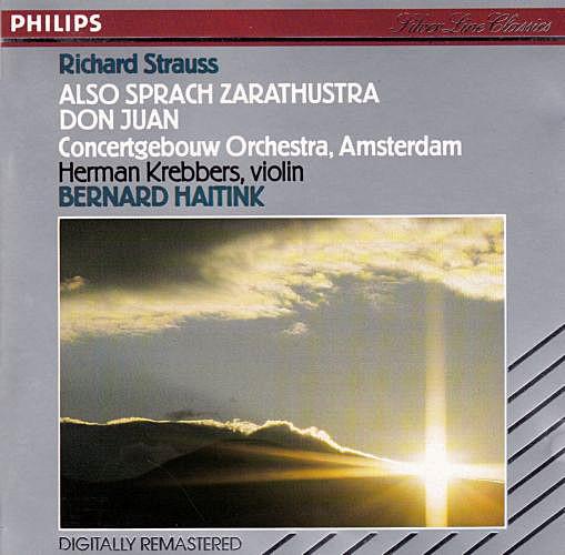 Richard Strauss, Bernard Haitink, Concertgebouworkest - Also Sprach Zarathustra - Don Juan