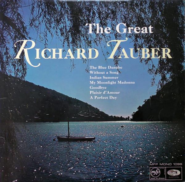 Richard Tauber - The Great Richard Tauber