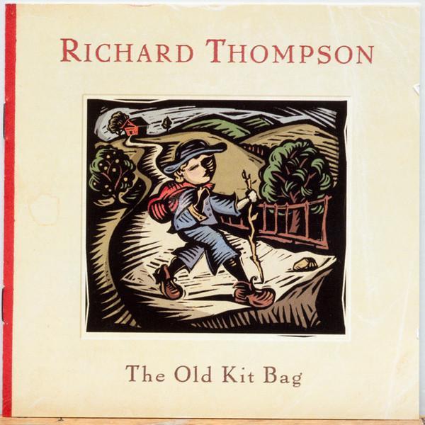 Richard Thompson - The Old Kit Bag