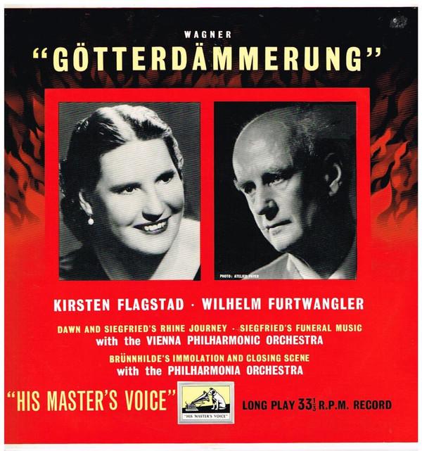 Richard Wagner, Kirsten Flagstad, Philharmonia Orchestra, Wiener Philharmoniker, Wilhelm Furtwängler - Götterdämmerung