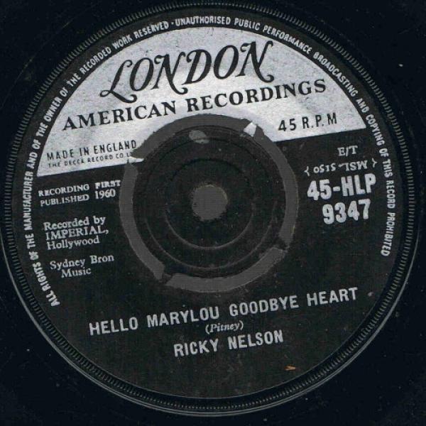 Ricky Nelson (2) - Hello Marylou Goodbye Heart / Travelin' Man