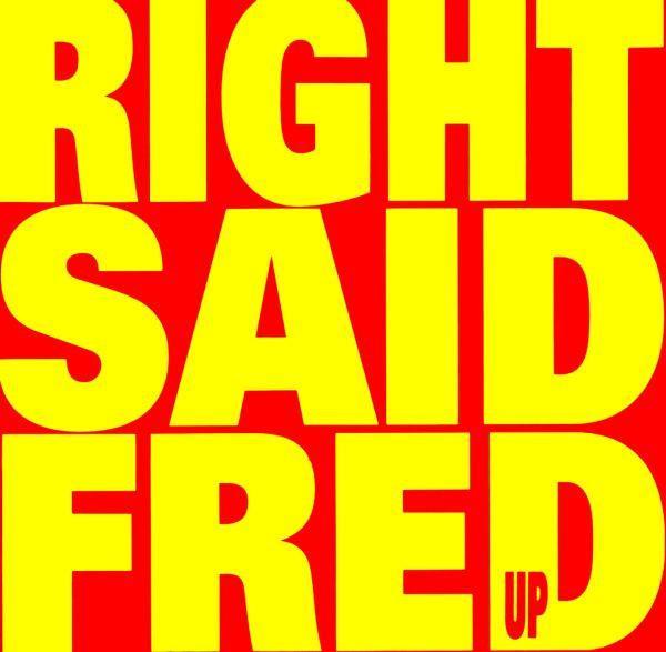 Right Said Fred - Up