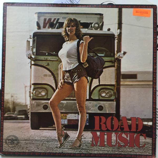  - Road Music - Truck Driving Songs