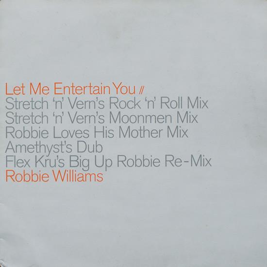Robbie Williams - Let Me Entertain You