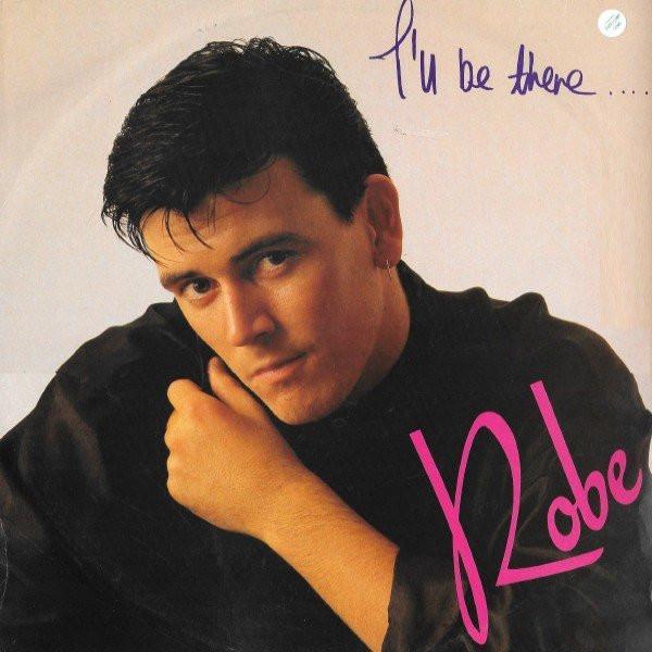 Robe (2) - I'll Be There