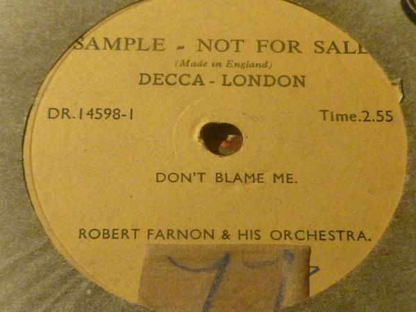 Robert Farnon And His Orchestra - Don't Blame Me