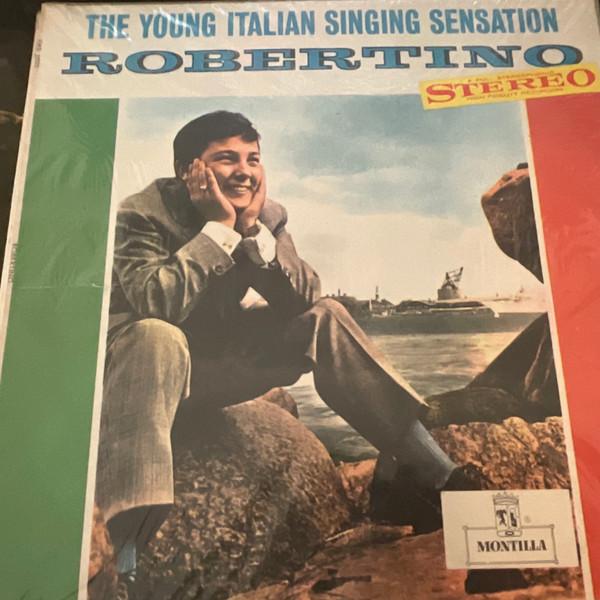 Robertino Loretti - The Young Italian Singing Sensation 