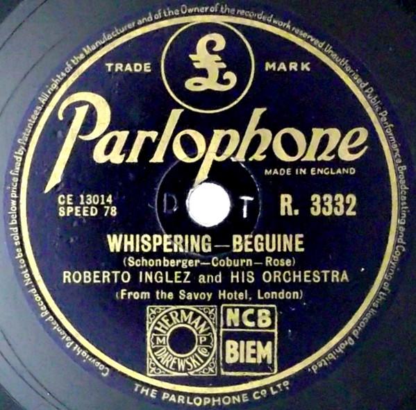 Roberto Inglez And His Orchestra - Whispering / I Only Have Eyes For You