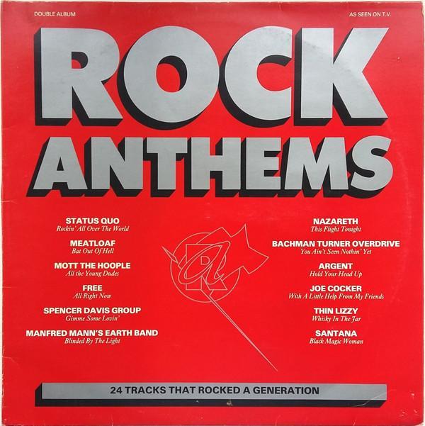  - Rock Anthems