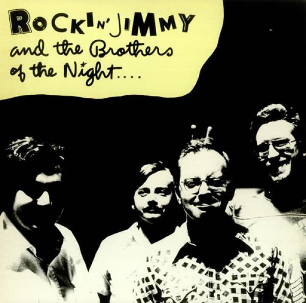 Rockin' Jimmy & The Brothers Of The Night - By The Light Of The Moon