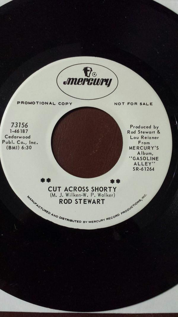 Rod Stewart - Cut Across Shorty / Gasoline Alley
