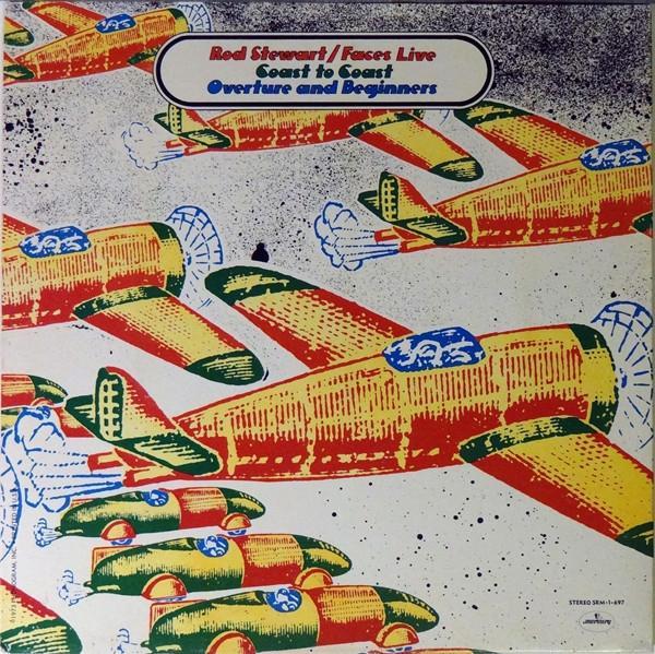 Rod Stewart, Faces (3) - Coast To Coast Overture And Beginners