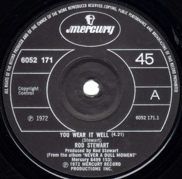 Rod Stewart - You Wear It Well