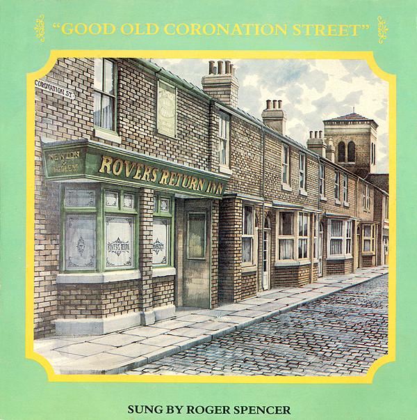 Roger Spencer (3) - Good Old Coronation Street