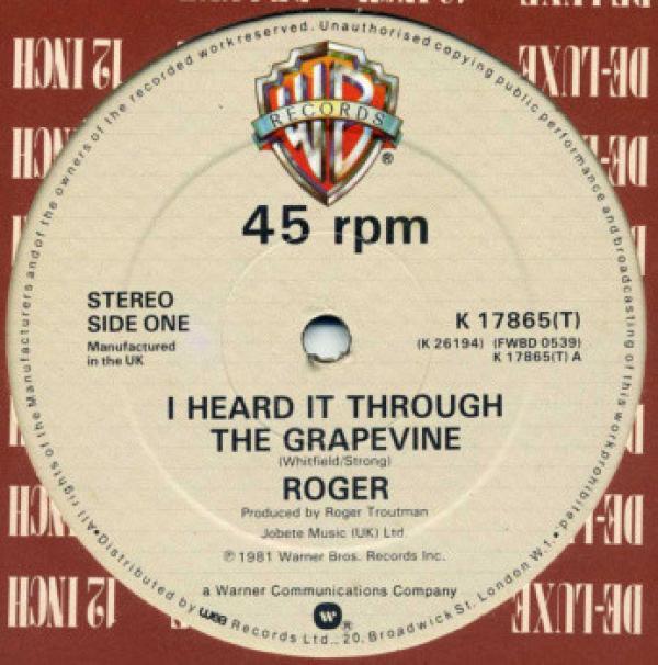 Roger Troutman - I Heard It Through The Grapevine