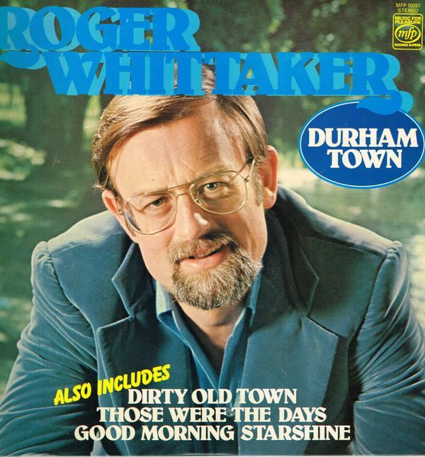 Roger Whittaker - Durham Town