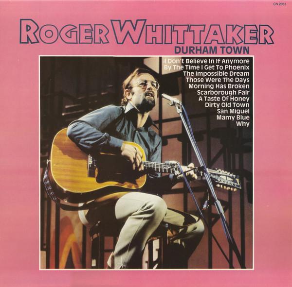 Roger Whittaker - Durham Town