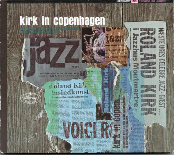 Roland Kirk - Kirk In Copenhagen