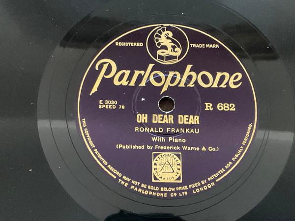 Ronald Frankau - Oh Dear Dear / Riots,strikes And Revolutions 