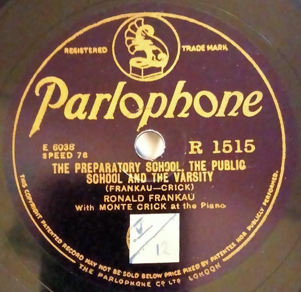 Ronald Frankau - The Preparatory School, The Public School And The Varsity / Let`s Go Wild