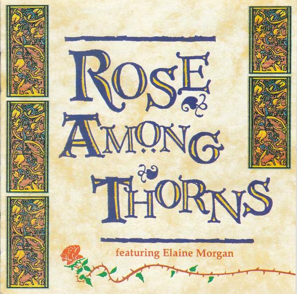 Rose Among Thorns - Rose Among Thorns
