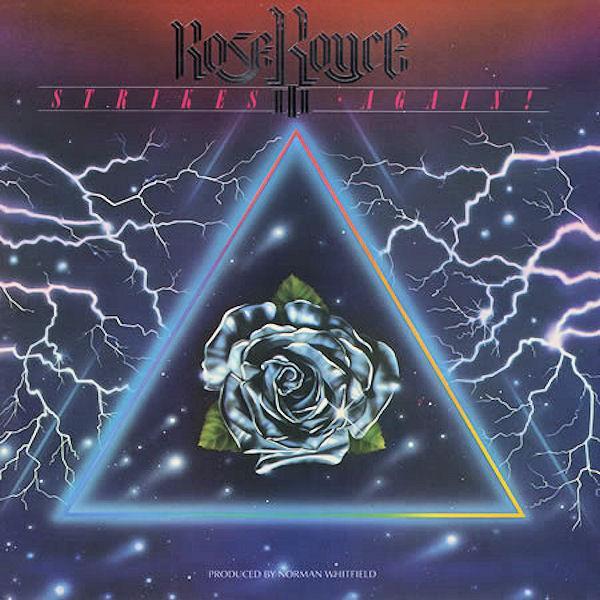Rose Royce - Strikes Again