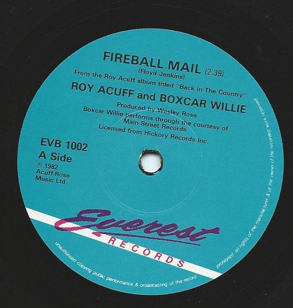 Roy Acuff, Boxcar Willie, The Smoky Mountain Boys - Fireball Mail / The Stage
