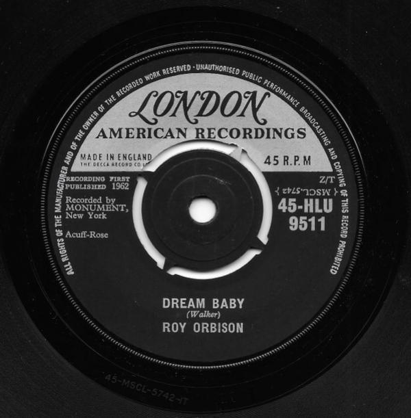 Roy Orbison - Dream Baby / The Actress
