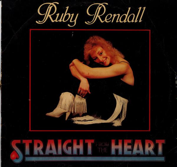 Ruby Rendall - Straight From The Heart