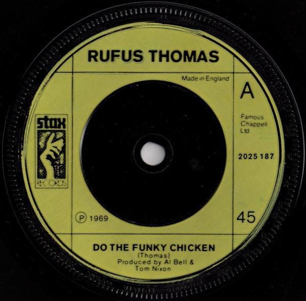 Rufus Thomas, William Bell, Booker T & The MG's - Do The Funky Chicken / Happy / Hang 'Em High