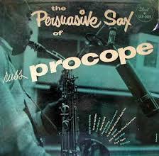 Russell Procope - The Persuasive Sax Of Russ Procope