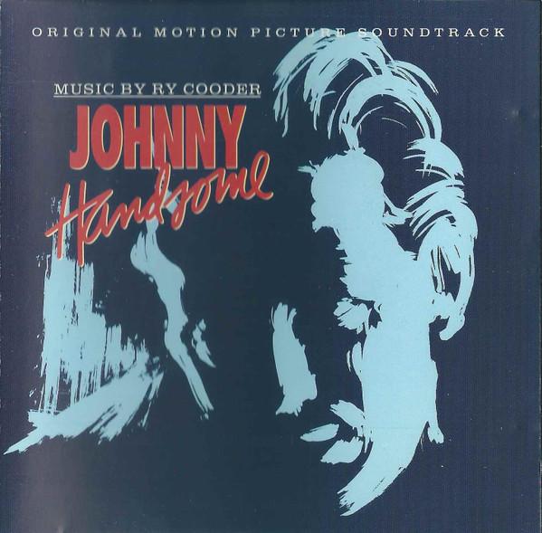 Ry Cooder - Johnny Handsome Original Motion Picture Soundtrack