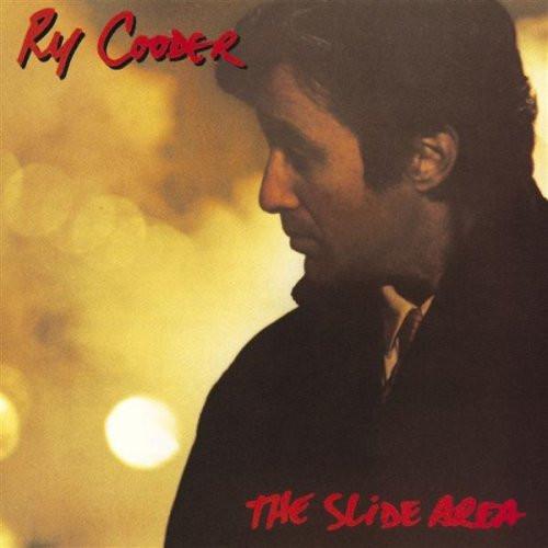 Ry Cooder - The Slide Area