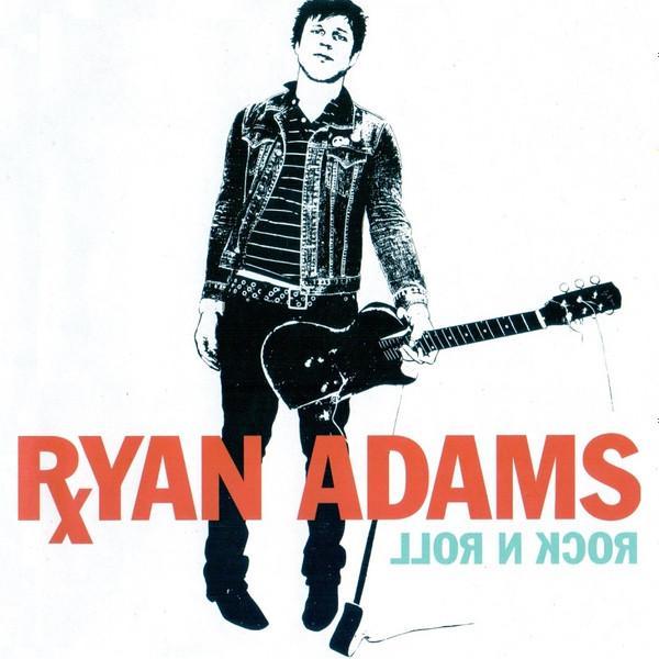 Ryan Adams - Rock N Roll