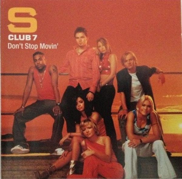 S Club 7 - Don't Stop Movin'
