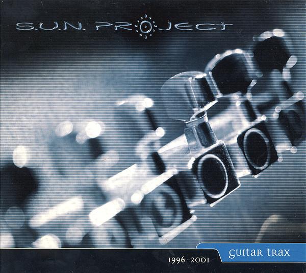 S.U.N. Project - Guitar Trax 1996-2001