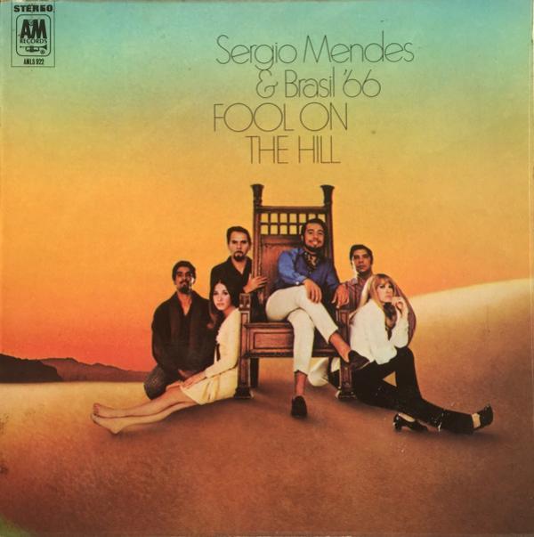 Sérgio Mendes & Brasil '66 - Fool On The Hill