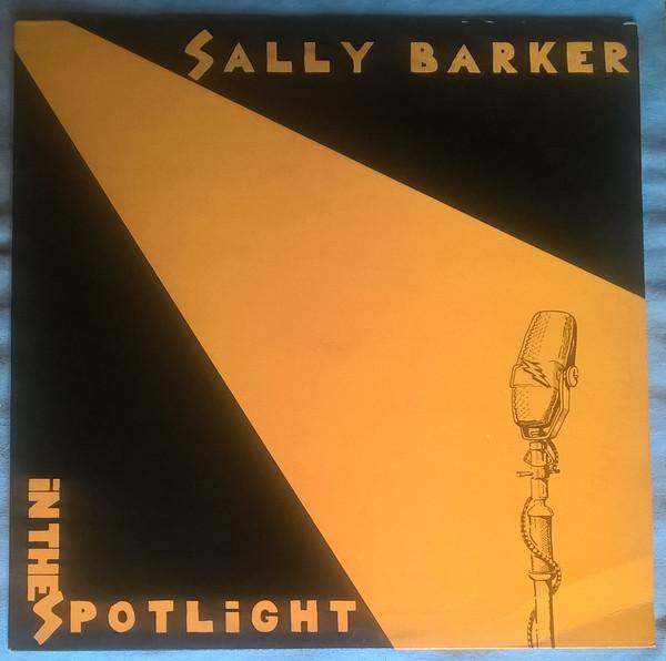 Sally Barker - In The Spotlight