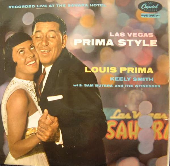 Sam Butera And The Witnesses, Louis Prima & Keely Smith - Las Vegas Prima Style