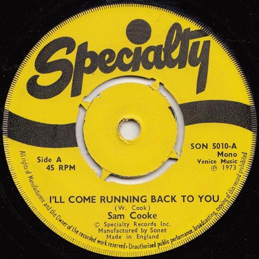 Sam Cooke - I'll Come Running Back To You / Happy In Love