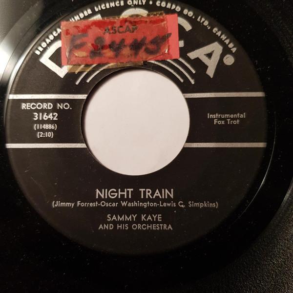 Sammy Kaye And His Orchestra - Night Train / A Bedtime Story