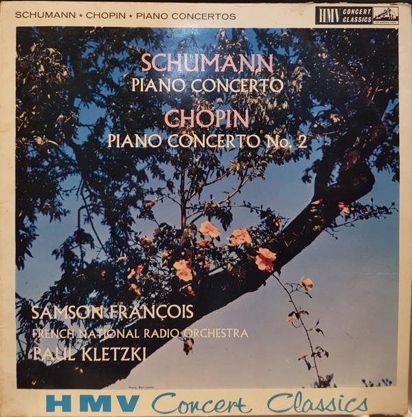 Samson François, Orchestre National De France, Paul Kletzki, Robert Schumann, Frédéric Chopin - Piano Concerto / Concerto No. 2